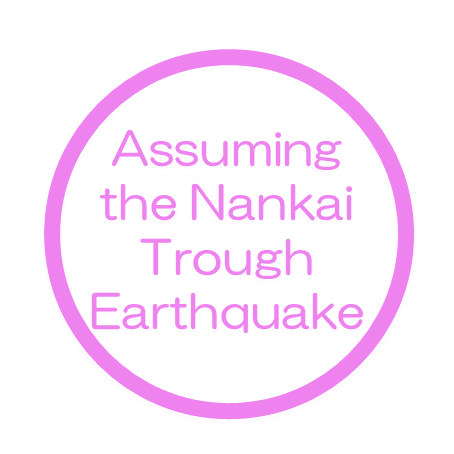 Assuming the Nankai Trough Earthquake